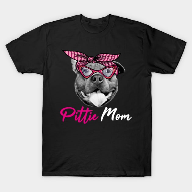 Pittie mom T-Shirt by PrettyPittieShop